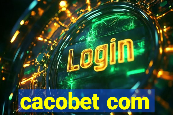 cacobet com